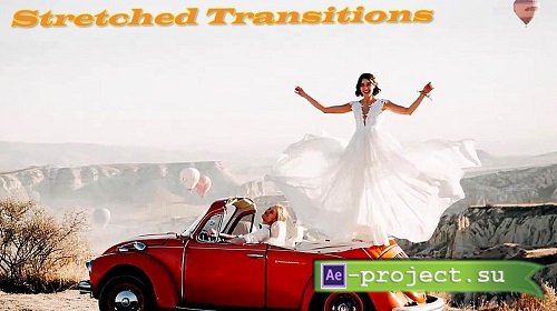 Stretched Transitions 878419 - Project for After Effects