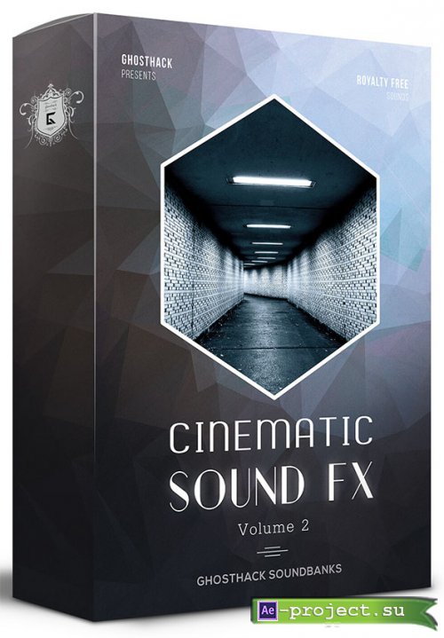 GHOSTHACK - CINEMATIC SOUND FX 2