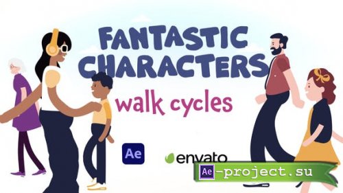 Videohive - Fantastic Characters - Walk Cycles - 30082110 - Project for After Effects