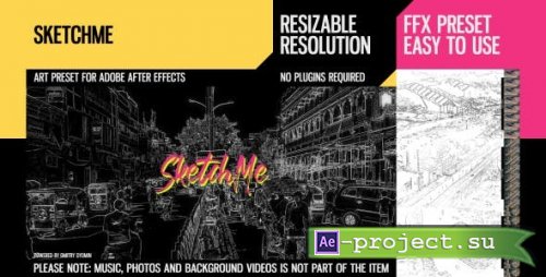 Videohive - SketchMe - 24531615 - After Effects Presets