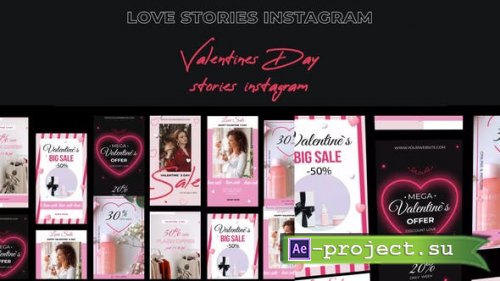Videohive - Valentine's Day Stories instagram - 30310810 - Project for After Effects