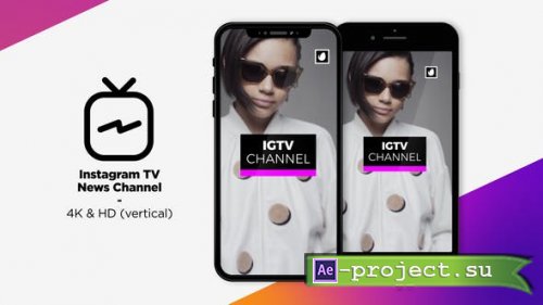 Videohive - IGTV News Channel - 22268802 - Project for After Effects