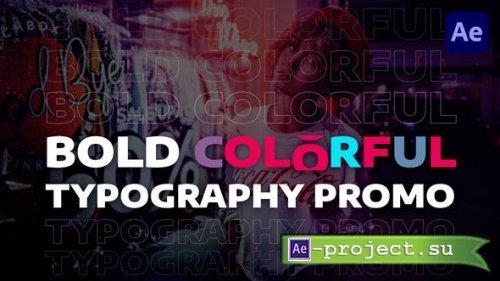 Videohive - Bold Colorful Typography Promo - 29949010 - Project for After Effects