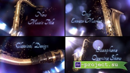 Videohive - Saxophone - Classical Instrument Title - 29343885 - Project for After Effects