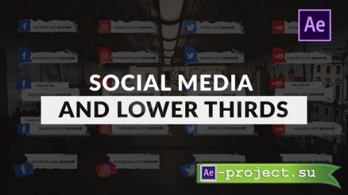 Videohive - Social Media and Lower Thirds Pack - 26760285 - Project for After Effects