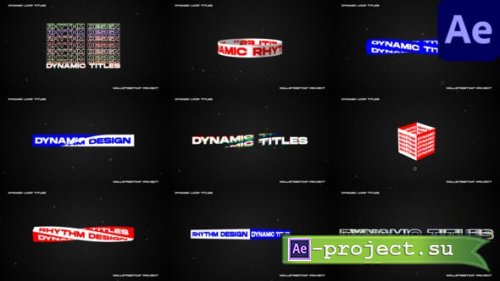 Videohive - Dynamic Loop Titles - 30493144 - Project for After Effects