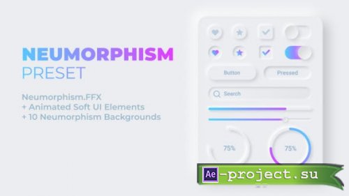 Videohive - Neumorphism Preset + Soft UI Elements - 27602648 - After Effects Presets
