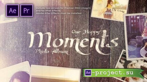 Videohive - Happy Moments Slideshow - 30449224 - Premiere Pro & After Effects Project