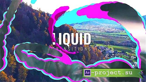 Liquid Transitions 895976 - Project for After Effects