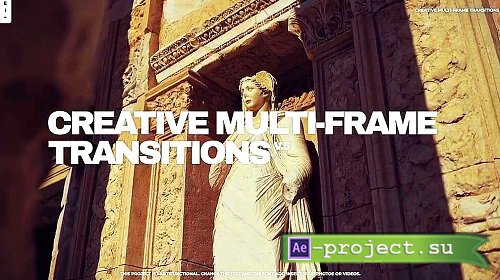 Creative Multi-frame Transitions V.5 911716 - Project for After Effects