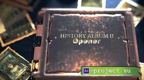 Old History Album Opener 865796 - Project for After Effects