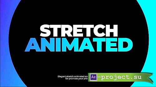 Stretch Animation Presets 354786 - After Effects Presets