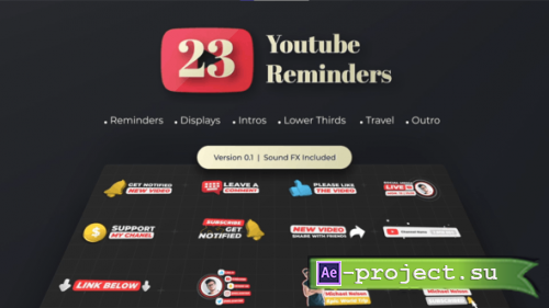 Videohive - Youtube Subscribe Reminder - 30861369 - Project for After Effects