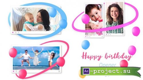 Videohive - Happy Birthday Opener - 30621253 - Project for After Effects