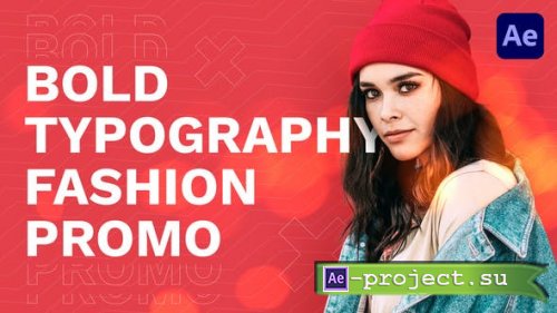 Videohive - Bold Typography Fashion Promo - 30573558 - Project for After Effects
