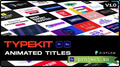 Videohive - Typekit Animated Titles - 30717619 - Project & Script for After Effects