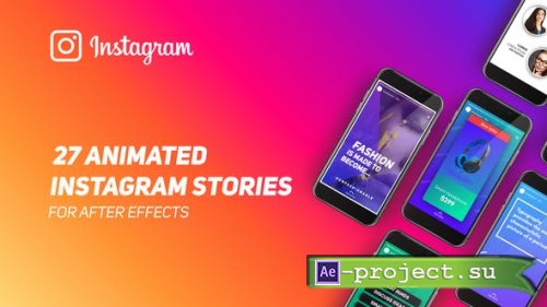 Videohive - Instagram Stories - 22414139 - Project for After Effects