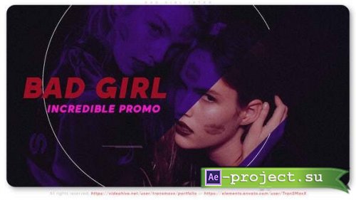 Videohive - Bad Girl Intro - 31246775 - Project for After Effects