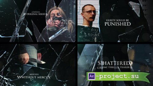 Videohive - Shattered Crime Thriller Opener - 31238261 - Project for After Effects