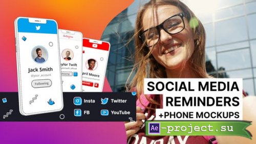 Videohive - Phone Mockups and Social Media Reminders - 31233408 - Project for After Effects