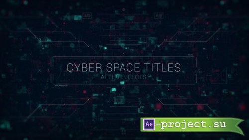 Videohive - Cyber Space Titles & Trailer - 31366373 - Project for After Effects