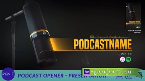 Videohive - Podcast Opener - Presentation - 31104537 - Project for After Effects