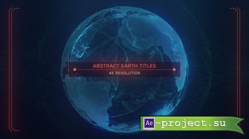 Videohive - Earth Abstract Titles - 31679892 - Project for After Effects