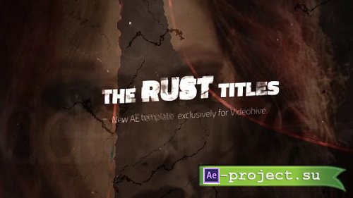 Videohive - Rust Titles - 18219625 - Project for After Effects
