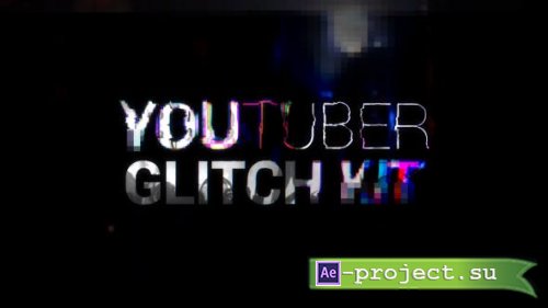 Videohive - YouTuber Kit | Glitch - 20216462 - Project for After Effects