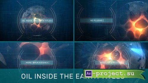 Videohive - Oil Inside The Earth Titles - 31991317 - Project for After Effects