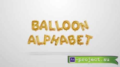 Videohive - Ballons Alphabet - 31906327 - Project for After Effects