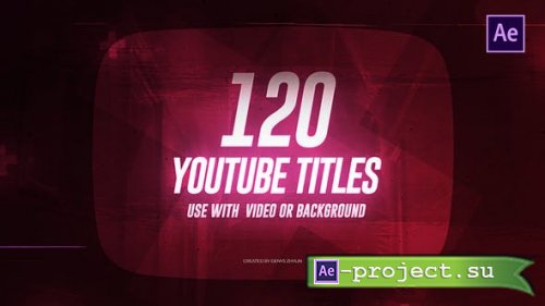 Videohive - Youtube Titles - 23400979 - Project for After Effects