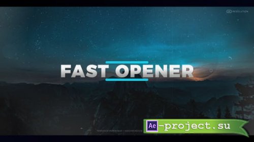Videohive - Fast Opener - 20643708 - Project for After Effects