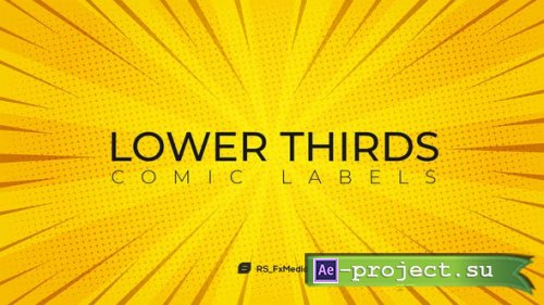 Videohive - Lower Thirds | Comic Labels - 31714120 - Project for After Effects