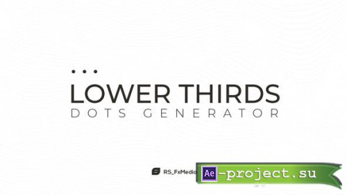 Videohive - Lower Thirds | Dots Generator - 31864721 - Project for After Effects