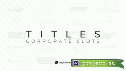 Videohive - Titles | Corporate Slots - 32000574 - Project for After Effects