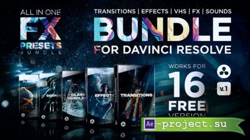 Videohive - FX Presets Bundle for DaVinci Resolve | Transitions, Effects, VHS, SFX - 30888590 - V1