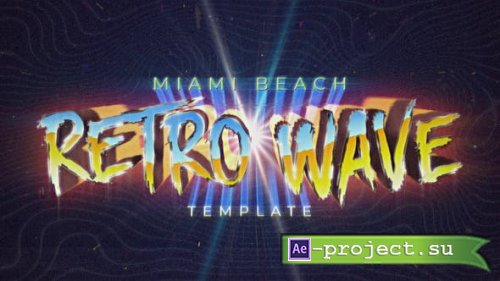 Videohive - Retro Wave Intro - 30455248 - Project for After Effects