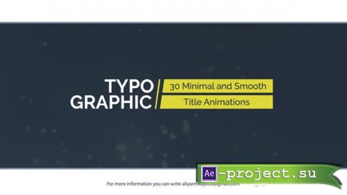 Videohive - Typographic - 30 Title Animations - 20975634 - Project for After Effects