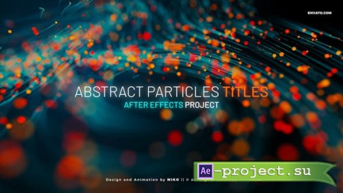 Videohive - Abstract Particles Titles - 31275716 - Project for After Effects