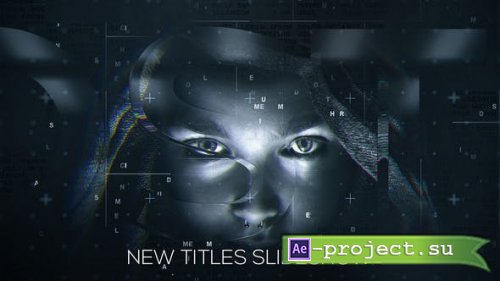 Videohive - New Titles Slideshow - 17469648 - Project for After Effects