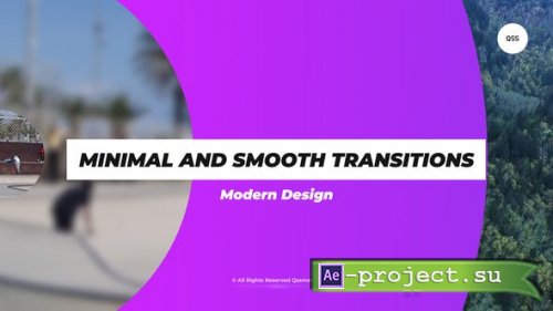 Videohive - Minimal and Smooth Transitions - 32625200 - Project for After Effects