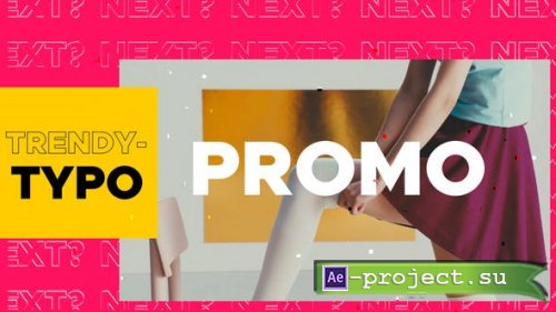 Videohive - Trendy Typography Promo - 32643411 - Project for After Effects