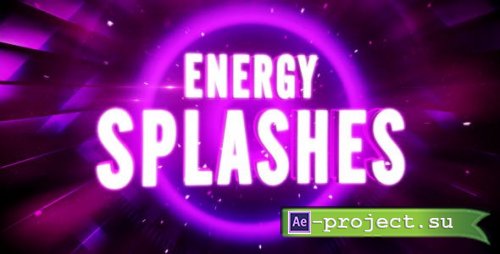 Videohive - Energy splashes (Party / Event Promo) - 10354751 - Project for After Effects
