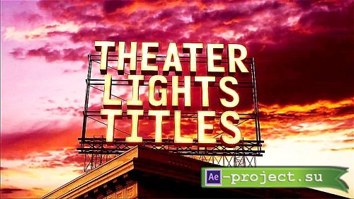 Theater Lights Titles 787600 - Project for After Effects