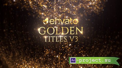 Videohive - Golden Titles - 21705990 - Project for After Effects