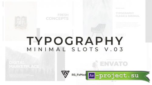 Videohive - Typography Slide - Minimal Slots V.03 - 33036529 - Project for After Effects
