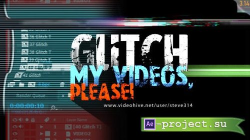 Videohive - Glitch My Videos Please! - 12025423 - Project for After Effects