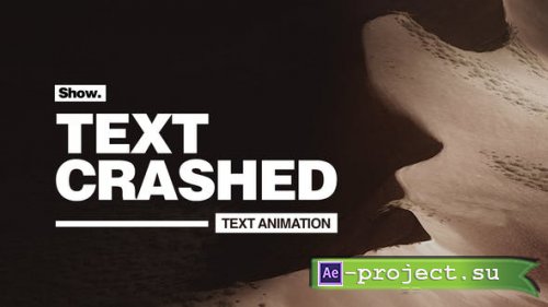 Videohive - Text Crashed - Text Animation - 28370062 - Project for After Effects