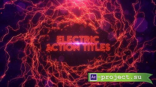 Videohive - Electric Action Titles - 32904674 - Project for After Effects
